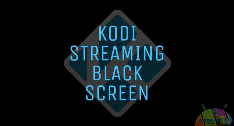 Kodi: solo audio e schermo nero? Ecco la soluzione