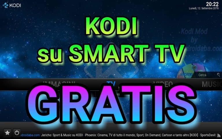 Kodi su Smart TV: ecco la soluzione perfetta a costo zero