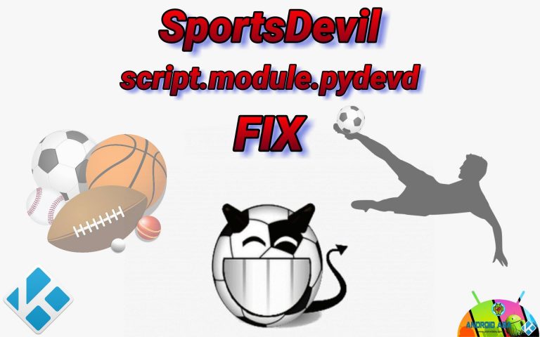 SportsDevil: come eliminare l’errore script.module.pydevd [KODI]