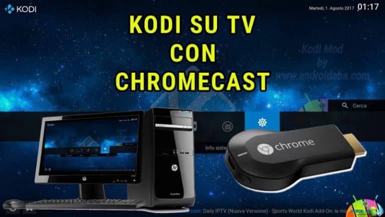 Chromecast: come condividere lo schermo del PC su TV. Ottimo per KODI