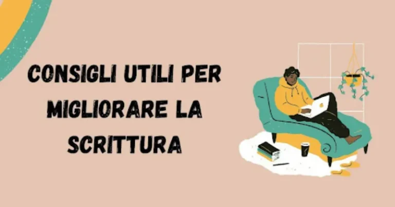 Consigli utili per migliorare la scrittura